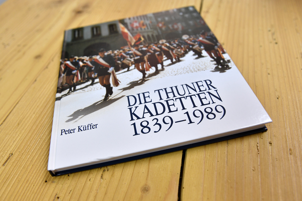 Die Thuner Kadetten 1839 - 1989 von Peter Küffer
